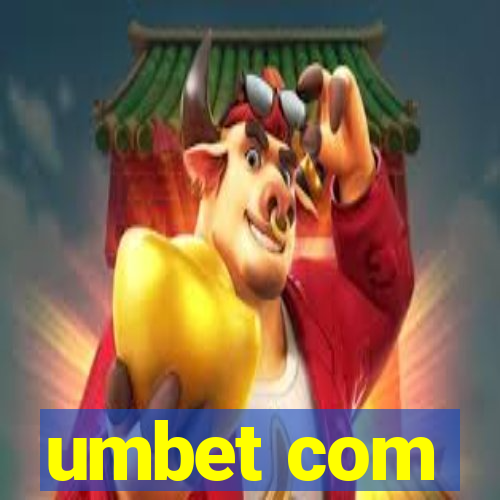 umbet com